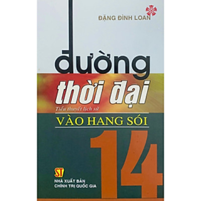Đường thời đại 14 - Vào hang sói