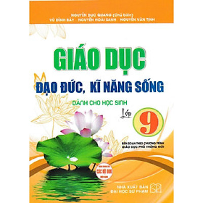 Sách - Giáo Dục Đạo Đức, Kĩ Năng Sống Dành Cho Học Sinh Lớp 9 - Biên Soạn Theo Chương Trình GDPT Mới - Hồng Ân