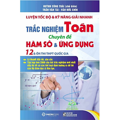 Sách - Luyện tốc độ & kỹ năng giải nhanh trắc nghiệm Toán - Hàm số & Ứng dụng 12 #huongbook