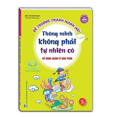 Sách - Kỹ năng quản lý bản thân - Thông minh không phải tự nhiên có