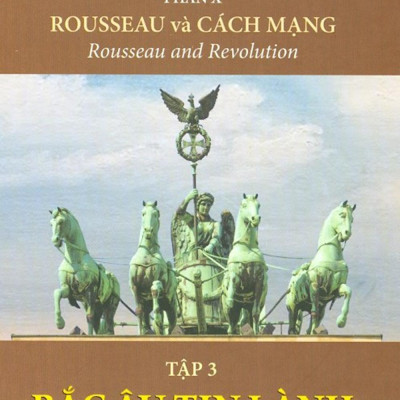 Sách IRED Books - Lịch sử văn minh thế giới phần 10 : Rousseau và Cách Mạng, tập 3 :  Bắc Âu Tin Lành - Will Durant