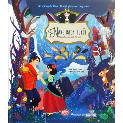 Sách Tương Tác - Lật Mở Xuyên Thấu - Bí Mật Phía Sau Trang Sách - Nàng Bạch Tuyết