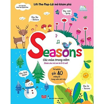 Sách - Lift The Flap Lật Mở Khám Phá - Seasons - Các Mùa Trong Năm - Đinh Tị Books