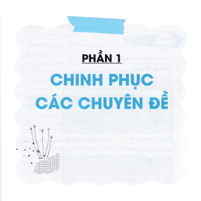 Chinh Phục Kỳ Thi Tiếng Anh Vào Lớp 10 - Tập 1