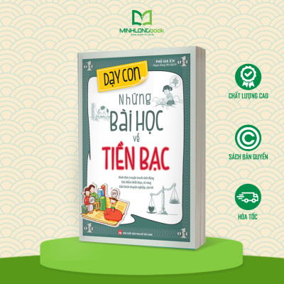 Sách: Dạy Con Những Bài Học Về Tiền Bạc