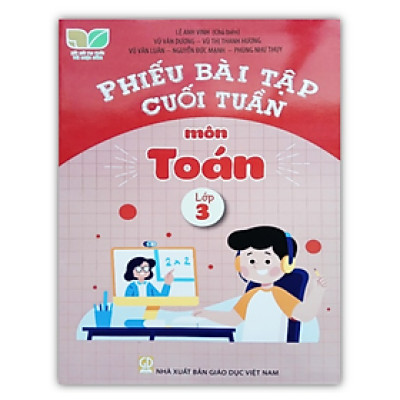 Sách - Phiếu bài tập cuối tuần môn Toán lớp 3 ( Kết nối tri thức )