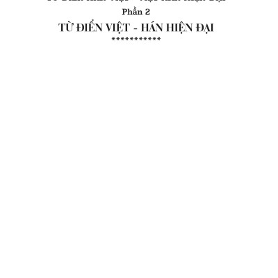 Từ Điển Hán Việt - Việt Hán Hiện Đại 2 Trong 1