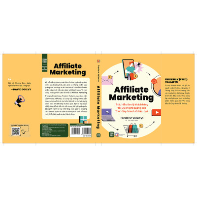 Affiliate Marketing: Thấu hiểu tâm lý khách hàng - Tối ưu chi phí quảng cáo - Thúc đẩy doanh số bán hàng