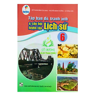 Sách - T,ập B.ản Đồ,Tranh Ảnh &Câu Hỏi Luyện Tập Lịch Sử 6 (Cánh Diều) - BT