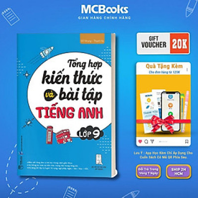 Sách - Tổng Hợp Kiến Thức Và Bài Tập Tiếng Anh Lớp 9 - MCBooks