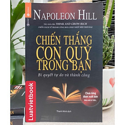  Chiến Thắng Con Quỷ Trong Bạn - Bí Quyết Tự Do và Thành Công