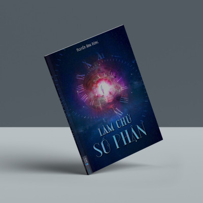 LÀM CHỦ SỐ PHẬN - Nguyễn Anh Dũng