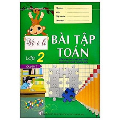 Sách - Vở Ô Li Bài Tập Toán Lớp 2 - Quyển 2 - Biên Soạn Theo Chương Trình GDPT Mới - Hồng Ân