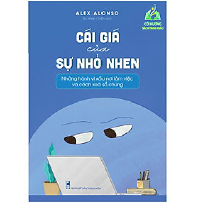 Sách - Cái Giá Của Sự Nhỏ Nhen (ML)