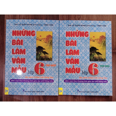Sách - Những bài làm văn mẫu lớp 6 - Tập 2 ( Bộ sách chân trời sáng tạo )