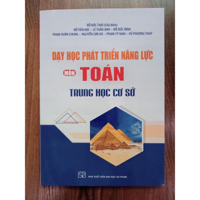 Sách - Dạy học phát triển năng lực môn Toán trung học cơ sở