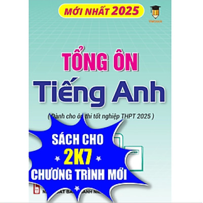 Sách - 500 Bài tập tổng ôn Tiếng Anh (Dành cho ôn thi THPT 2025) VietJack