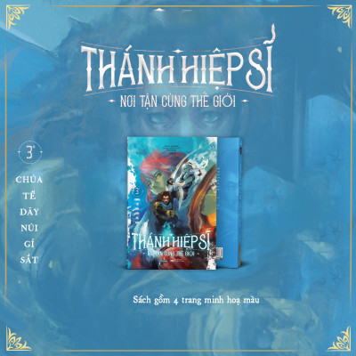 Thánh hiệp sĩ nơi tận cùng thế giới | Tập 3*