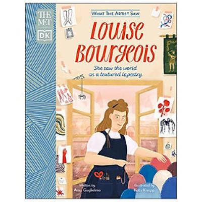 The Met Louise Bourgeois: She Saw The World As A Textured Tapestry (What The Artist Saw)