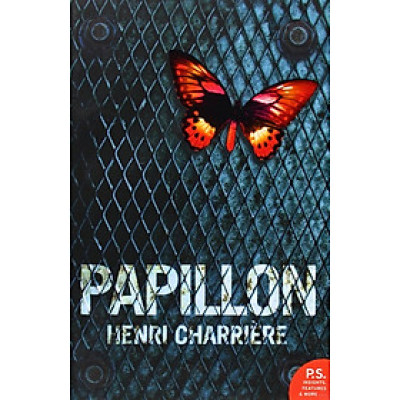 Sách - Papillon (Harper Perennial Modern Classics): The harrowing autobiography crime resilience memoir of survival by Henri Charriere 