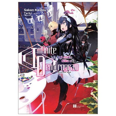 Combo Sách Infinite Dendrogram - Tập 1 + 2 + 3 (Bộ 3 Cuốn) - NNA