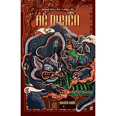 Ác Duyên - Duyên Khởi (Rosie Nguyễn - Linh Lan)