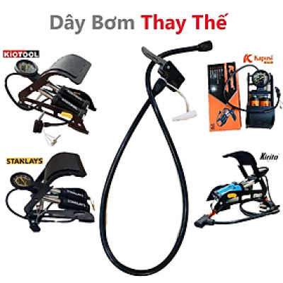 Dây bơm Kapusi, Kiotool, Stanlays, Kirito xe đạp xe máy, dây thay thế cho bơm tay và bơm chân