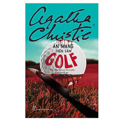 Án Mạng Trên Sân Golf (NXB Trẻ)