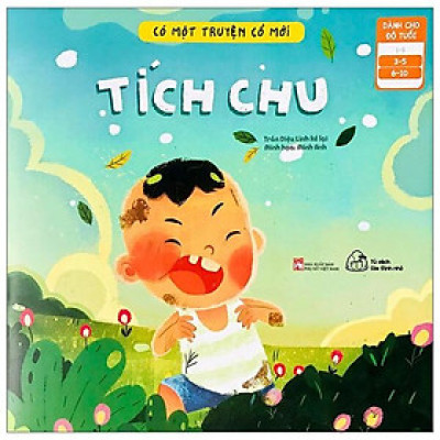 Sách Có Một Truyện Cổ Mới - Tích Chu