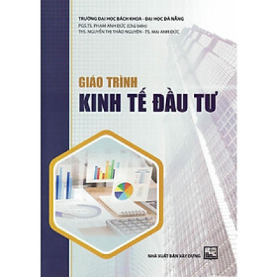 Sách -  Giáo Trình Kinh Tế Đầu Tư - NXB Xây Dựng