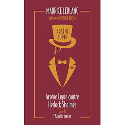 Sách văn học cổ điển tiếng Pháp - Arsene Lupin Contre Herlock Sholmes Suivi De L
