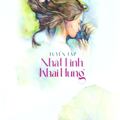 Tuyển Tập Nhất Linh - Khái Hưng