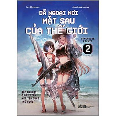 Dã ngoại nơi Mặt sau của Thế giới (Otherside Picnic) - Tập 2