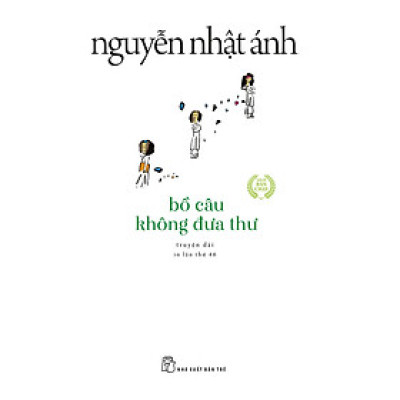 Bồ Câu Không Đưa Thư _TRE