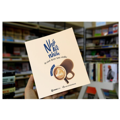  Nhớ rất nhiều là nhớ được bao nhiêu - Tác giả Huyền Thư