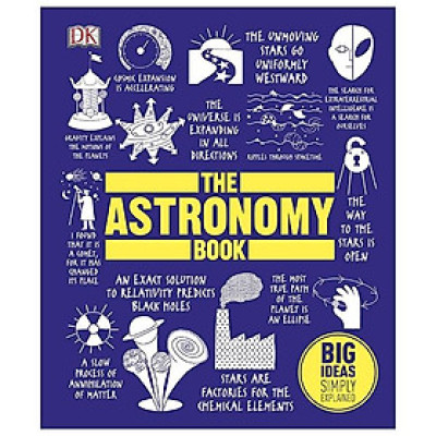 DK The Astronomy Book (Series Big Ideas Simply Explained)