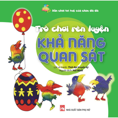 Sách - Sân Chơi Trí Tuệ Của Chim Đa Đa - Trò Chơi Rèn Luyện - Khả Năng Nhận Thức  - NXB Phụ Nữ