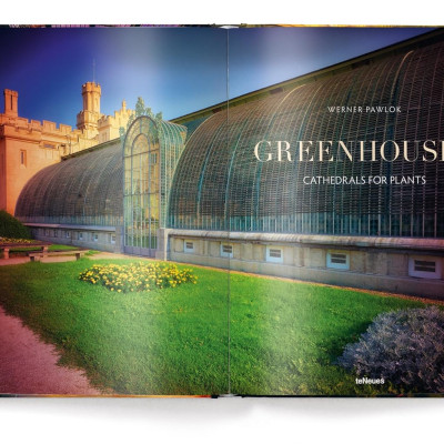 Greenhouses-Cathedrals For Plants