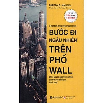 Bước Đi Ngẫu Nhiên Trên Phố Wall (Tái Bản) (Tặng Notebook Tự Thiết Kế)