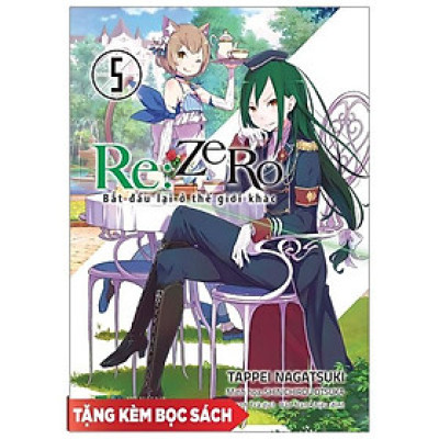 Re:zero - Bắt Đầu Lại Ở Thế Giới Khác 5 - Kèm Bọc Sách