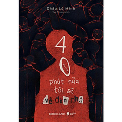 40 Phút Nữa Tôi Sẽ Về Đến Nhà - Bản Quyền
