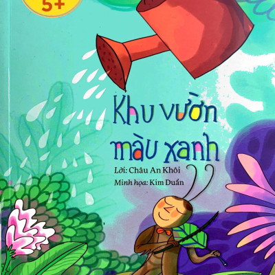 Thơ Cho Bé Tập Đọc Trôi Chảy Diễn Cảm - Khu Vườn Màu Xanh