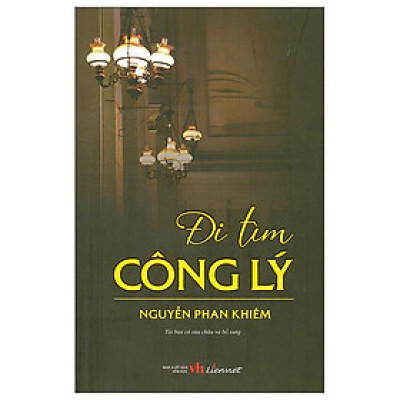 Đi Tìm Công Lý (Tái Bản 2023)