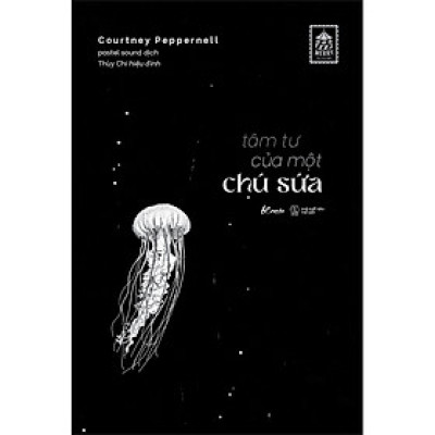 Tâm Tư Của Một Chú Sứa