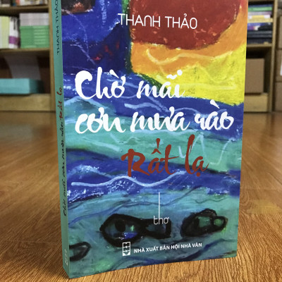 Combo tuyển thơ Thanh Thảo và Nguyễn Quang Thiều (Dưới Trăng Và Một Bậc Cửa + Chờ Mãi Cơn Mưa Rào Rất Lạ)