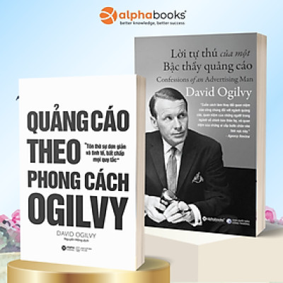 Combo Lời Tự Thú Của Một Bậc Thầy Quảng Cáo + Quảng Cáo Theo Phong Cách Ogilvy
