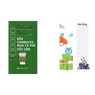 Đến Starbucks Mua Cà Phê Cốc Lớn (Tái Bản) - Cuốn Sách Dành Cho Những Con Buôn Tặng BookMark Romantic