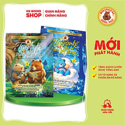 Sách song ngữ: Combo 2 tập Truyện Kể Cho Bé Trước Giờ Đi Ngủ - Cùng Con Phát Triển IQ, EQ Và Làm Quen Với Tiếng Anh, Tặng File Audio