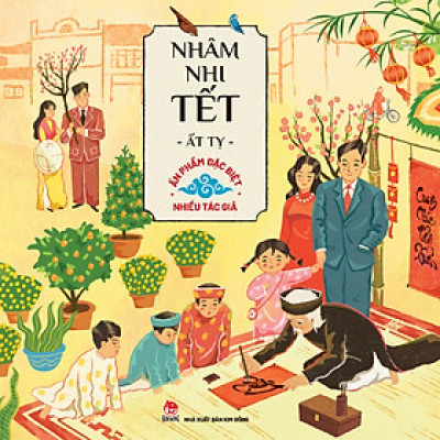 Ấn Phẩm Đặc Biệt - Nhâm Nhi Tết Ất Tỵ
