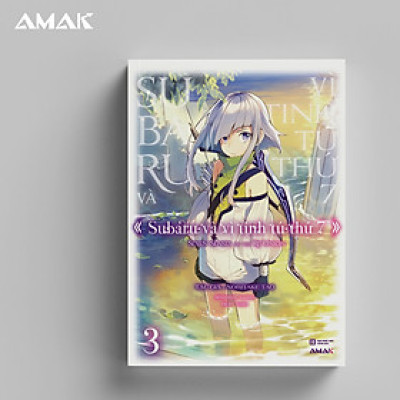 [Light Novel] Subaru Và Vì Tinh Tú Thứ 7 – Tập 3 - Amakbooks